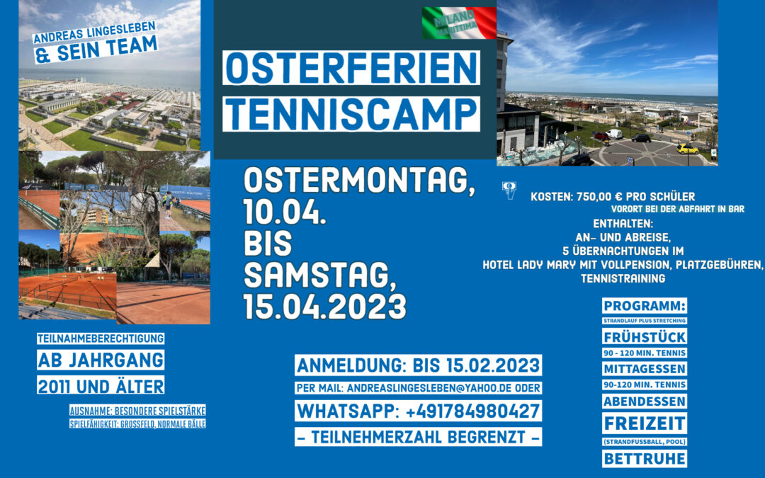 Kinder- & Jugend                                                                 Tennis Osterferiencamp 2024 in Italien